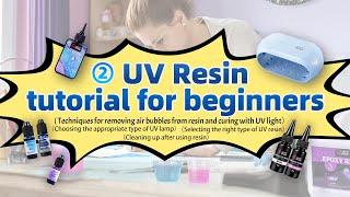 UV Resin Beginner Guide Episode 2 Bubble Removal & Lamp Selection
