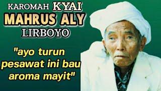 Kisah karomah Kyai Mahrus Aly Lirboyo ketika naik pesawat kisah wali allah kisah kyai syekh