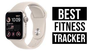 Best Fitness Tracker  Best Fitness Tracker 2022