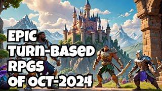 October 2024s Most EPIC Turn-Based RPGs You Wont Want to Miss