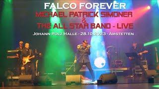 FALCO FOREVER -Michael Patrick Simoner & The All Star Band  Der Kommissar  28.10.2023 Amstetten