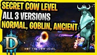 Diablo 3 All 3 Secret Cow Levels Ancient Normal Goblin D3 Cow Level Not the Cow Level