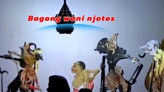 Wayang kulit-bagong wani njotos po ra Dalang Alm ki seno nugroho