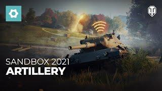 Sandbox 2021 Artillery