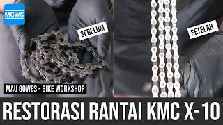 Restorasi Rantai KMC X-10 Nemu di Gudang  Bike Workshop  Mau Gowes