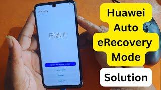 How to Fix auto-recovery mode on Huawei  Huawei pot lx1 Volume Key ok but auto recovery problem