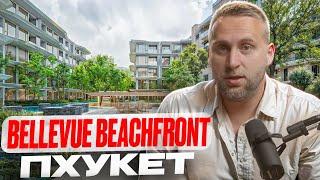 Стоит ли покупать Bellevue Beachfront на Пхукете  Недвижимость Пхукета 2024