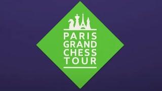 2021 Paris Grand Chess Tour Day 3