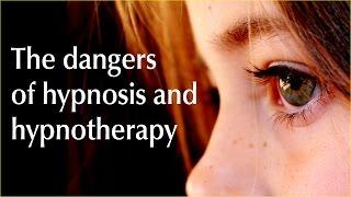 The dangers of hypnosis and hypnotherapy  Human Givens