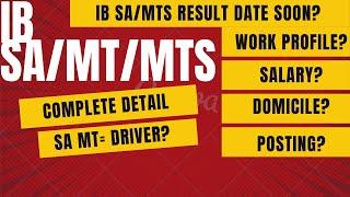 IB Security Assistant Complete DetailIB SA Work ProfileBooklist for IB SAMTS ExamExam Date IB SA