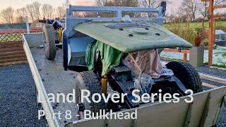 Land Rover Series 3 Restoration Part 8 - Bulkhead repairs