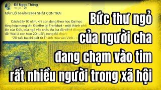 ĐANG CỰC VIRAL bức thư Người Cha gửi con chạm đến tim người nghe  Triết Lý Cuộc Sống Ngẫm Sử Thi US