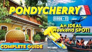 Pondicherry 2 Days Complete Travel Guide  Unseen Tourist Places  Auroville  Budget Details