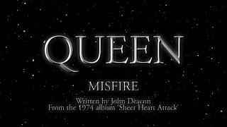 Queen - Misfire Official Lyric Video