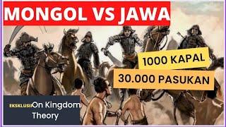 Persiapan Jawa hadapi Invasi 1000 Kapal dan 30 ribu Pasukan Mongol Empire terkuat dunia di zamannya