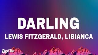 Lewis Fitzgerald Libianca - Darling Lyrics