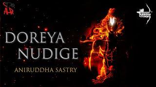 Doreya Nudige Lyrical 4K Video  Aniruddha Sastry  Straight Arrow Studios  Jai Shree Ram  Ayodhya