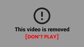 This video is removed