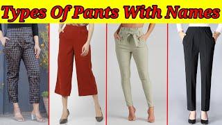 Types of pants for girlsPants names for girlsPants designs for women