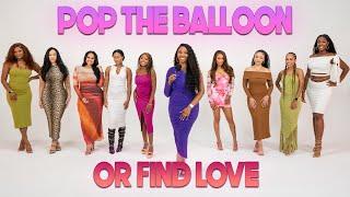 Ep 19 Pop The Balloon Or Find Love  With Arlette Amuli