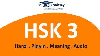 HSK 3 Vocabulary List 300 words in 20 min