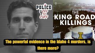 The powerful evidence against Bryan Kohberger in the Idaho 4 case.