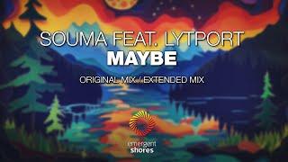 Souma feat. Lytport - Maybe Emergent Shores