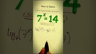 Solving Exponential Equation 7^x = 14
