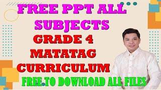 FREE GRADE 4 PPT MATATAG CURRICULUM ALL SUBJECTS QUARTER 1 UNPACKED LEARNING COMPETENCIES FOR FREE