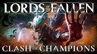 Lords of the Fallen - Clash of Champions OUT NOW  Buy Now on PC PS5 & Xbox Series XS