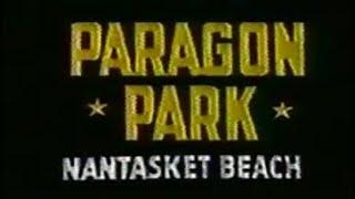 Paragon Park  1982 TV Commercial  Nantasket Beach Hull MA