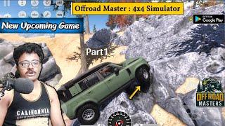 First Look Download Now Mobile Game Offroad Master  4x4 Simulator Part1 Telugu Gamer World