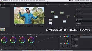 Sky Replacement Tutorial In DaVinci Resolve 15 great sky replacement effect 2019