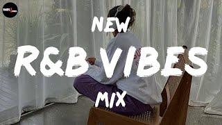 New R&B Vibes Mix 2024  Best RnB Songs of 2024  New R&B 2024 Playlist #rnbmix2024