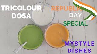 tricolour dosa  Republic day special dosa  Simple and healthy dosa by mystyle dishes