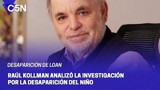 TUNY KOLLMANN ¨Pensaron que ENCONTRABAN rápido a LOAN y se DEJARON ESTAR¨