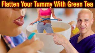 Flatten Your Tummy with Green Tea  Discover the Best Time to Drink It  Dr. Mandell