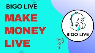 How to Make Money on Bigo Live  Earn Money on Bigo Live  Easy & Best  - 2024