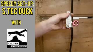 Speedy Set-up S.Tec Duck Episode 1 - A Video by Joel Self - Outdoor Instructor