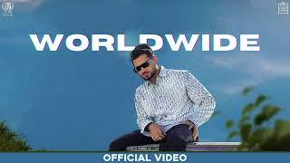 WORLDWIDE - Arjan Dhillon NEW SONGOfficial Video Saroor New Album  New Punjabi Songs 2023