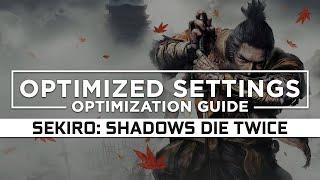 Sekiro Shadows Die Twice — Optimized PC Settings for Best Performance