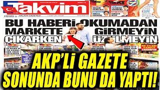 AKPli Takvim Gazetesi Sonunda Bunu da Yaptı Halkla Resmen Dalga Geçti