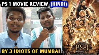 PS 1 Movie Review  By 3 Idiots Of Mumbai  Chiyaan Vikram  Aishwarya Rai  Trisha  Mani Ratnam