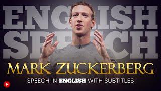 ENGLISH SPEECH  MARK ZUCKERBERG Free Speech English Subtitles