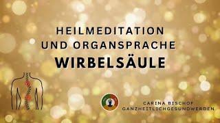 Meditation Wirbelsäule energetisch seelisch