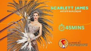 E112   Scarlett James   Reine du Burlesque