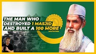 The Ex-Hindu man who build 100 masjids  Mohammed Amir