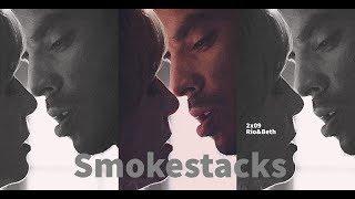 Rio & Beth - Smokestacks 2x09