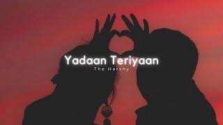 YADAAN TERIYAAN - slow n reverb