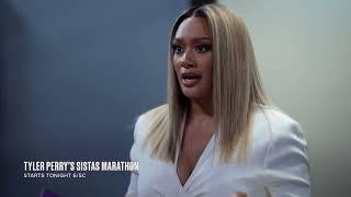 Tyler Perry’s Sistas  Marathon Promo